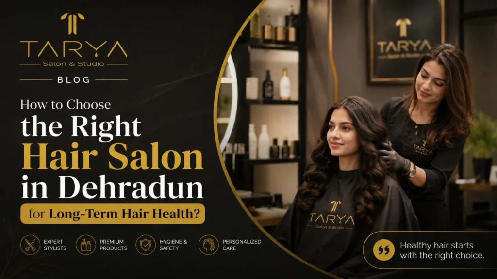 Hair Salon in Dehradun for Long-Term Hair Health